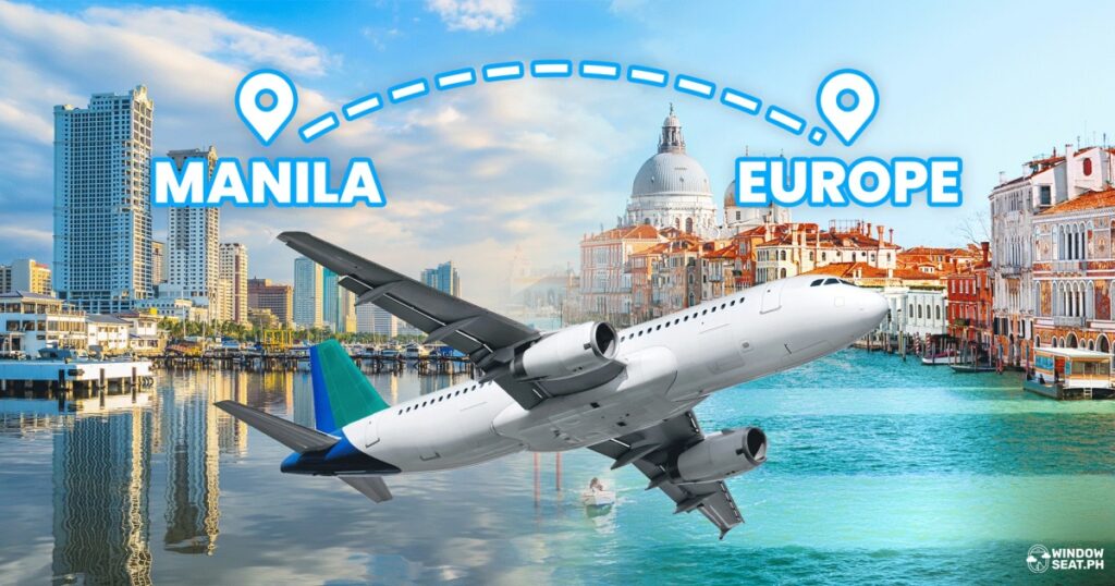 13 Cheapest Flights to Europe from Manila in 2023
